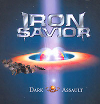 Iron Savior Dark Assault Формат: Audio CD (Jewel Case) Дистрибьюторы: Sanctuary Records, Концерн "Группа Союз" Лицензионные товары Характеристики аудионосителей 2005 г Альбом инфо 2944b.