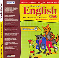 Diamond English Club: Karlo Kollodi The Adventures Of Pinocchio Серия: Diamond English Club инфо 5721b.
