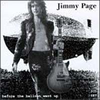 Jimmy Page Before the Balloon Went Up Формат: 2 Audio CD (Jewel Case) Дистрибьютор: Dressed To Kill Лицензионные товары Характеристики аудионосителей 1998 г Альбом инфо 12159c.