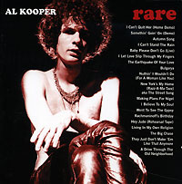 Al Kooper Rare & Well Done (2 CD) Исполнитель Эл Купер Al Kooper инфо 11873d.