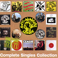 Anti Nowhere League Complete Singles Collection Серия: The Punk Collectors Series инфо 11917d.