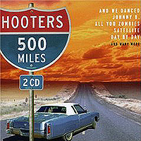 The Hooters 500 Miles (2 CD) Формат: 2 Audio CD Дистрибьютор: Columbia Лицензионные товары Характеристики аудионосителей 2003 г Сборник: Импортное издание инфо 12171d.