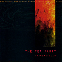 The Tea Party Transmission Лицензионные товары Характеристики аудионосителей 2006 г инфо 6258a.